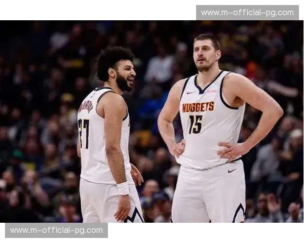 掘金穆雷25分哈达威17分布劳恩15分 角色球员得分但防守端失守